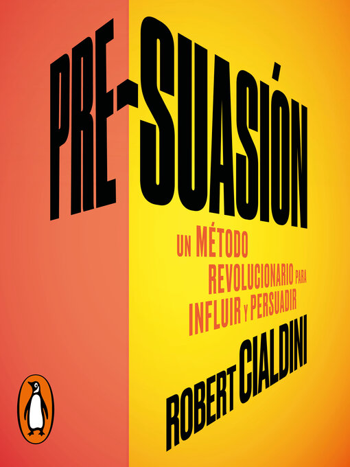 Title details for Pre-suasión by Robert Cialdini - Available